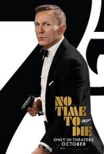 Watch No Time to Die Goojara