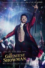 Watch The Greatest Showman Goojara