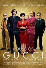 Watch House of Gucci Goojara