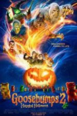 Watch Goosebumps 2: Haunted Halloween Goojara
