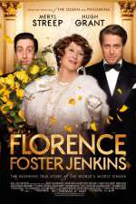 Watch Florence Foster Jenkins Goojara
