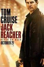 Watch Jack Reacher: Never Go Back Goojara