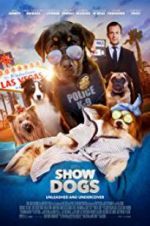 Watch Show Dogs Goojara