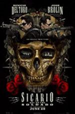 Watch Sicario: Day of the Soldado Goojara