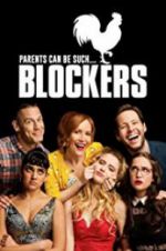 Watch Blockers Goojara