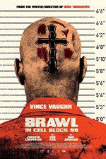 Watch Brawl in Cell Block 99 Goojara