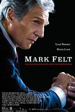 Watch Mark Felt: The Man Who Brought Down the White House Goojara