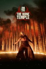 Watch 28 Years Later: The Bone Temple Goojara