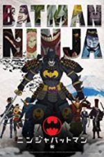 Watch Batman Ninja Goojara