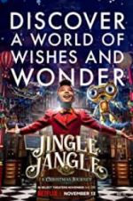 Watch Jingle Jangle: A Christmas Journey Goojara