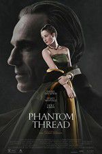 Watch Phantom Thread Goojara