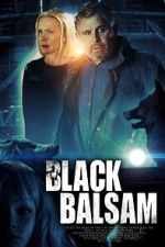 Watch Black Balsam Goojara