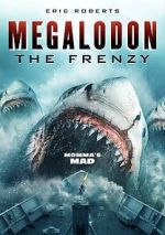 Watch Megalodon: The Frenzy Goojara