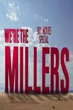 Watch We're The Millers Sky Movie Special Goojara