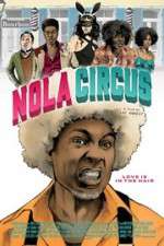 Watch N.O.L.A Circus Goojara