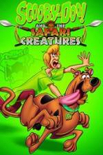 Watch Scooby-Doo! and the Safari Creatures Goojara