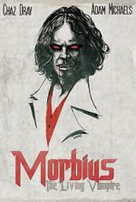 Watch Morbius: The Living Vampire (Short 2014) Goojara