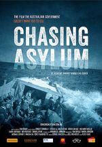 Watch Chasing Asylum Goojara
