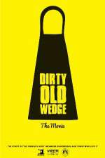 Watch Dirty Old Wedge Goojara