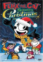 Watch Felix the Cat Saves Christmas Goojara