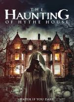Watch The Haunting of Hythe House Goojara