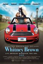 Watch The Greening of Whitney Brown Goojara