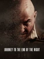 Watch Journey to the End of the Night Goojara