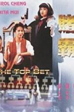 Watch The Top Bet Goojara