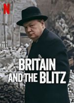 Watch Britain and the Blitz Goojara