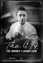 Watch The Gift: The Journey of Johnny Cash Goojara