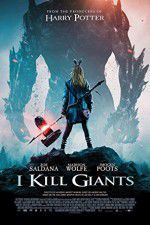 Watch I Kill Giants Goojara