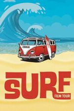 Watch Surf Film Tour Goojara