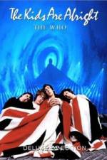 Watch The Kids Are Alright Goojara