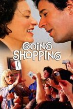 Watch Going Shopping Goojara