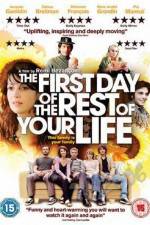 Watch The First Day of the Rest of Your Life Goojara