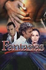 Watch Fantasías Goojara