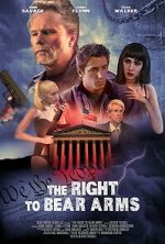 Watch The Right to Bear Arms Goojara