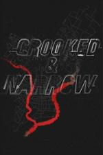 Watch Crooked & Narrow Goojara