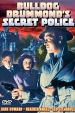 Watch Bulldog Drummond's Secret Police Goojara