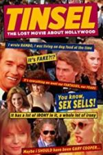 Watch Tinsel - The Lost Movie About Hollywood Goojara