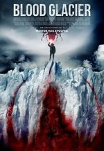 Watch Blood Glacier Goojara