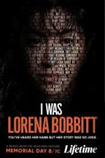 Watch I Was Lorena Bobbitt Goojara