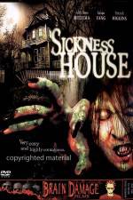 Watch Sickness House Goojara