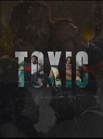 Watch You Toxic AF Goojara