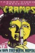 Watch The Cramps Live at Napa State Mental Hospital Goojara