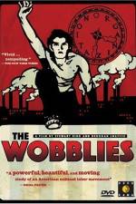 Watch The Wobblies Goojara