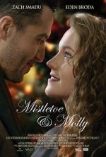 Watch Mistletoe and Molly Goojara