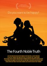 Watch The Fourth Noble Truth Goojara