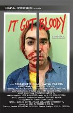Watch It Got Bloody (Short 2022) Goojara