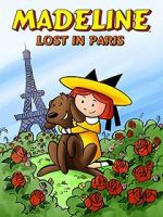 Watch Madeline: Lost in Paris Goojara